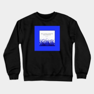 every word Crewneck Sweatshirt